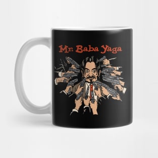 mr baba yaga Mug